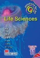 Solutions for all life sciences: Gr 11: Teacher's guide -