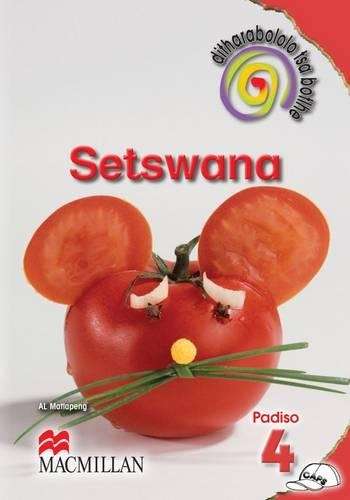 Ditharabololo tsa botlhe Setswana: Gr 4: Core reader - SETSWANA-GR4