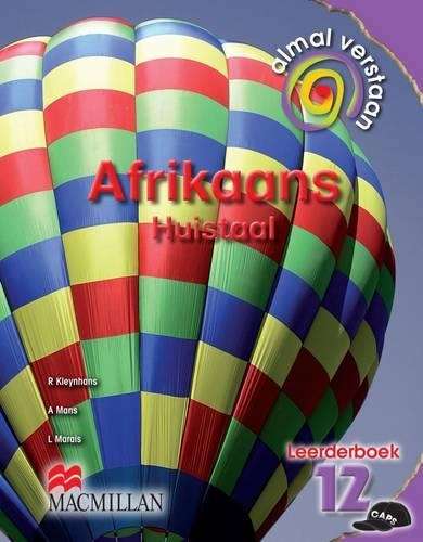 Almal verstaan Afrikaans : Gr 12: Leerdersboek - AFR-GR12
