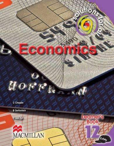 Solutions for all economics : Gr 11: Learner's book - ECO-GR12