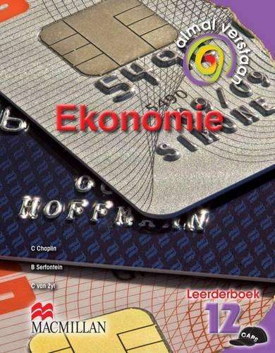Almal verstaan ekonomie : Gr 12: Leerdersboek - ECO-GR12