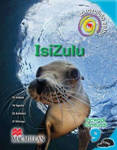 Izixazululo Zethu Isizulu Sanamuhla (CAPS): Ibanga 9: Incwadi Yomfun - T.E. Hadebe