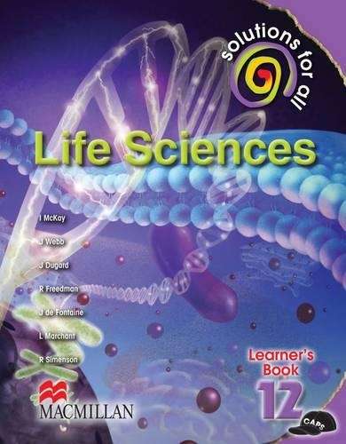 Solutions for all life sciences : Gr 12: Learner's book - LS-GR12