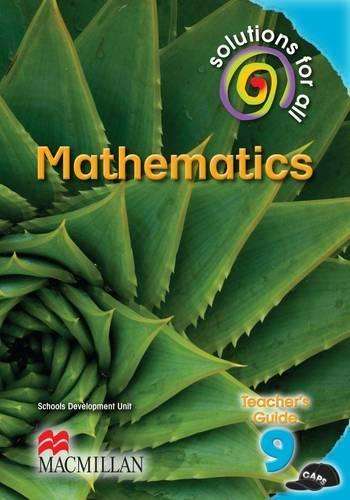 Solutions for all maths: Gr 9: Teacher's guide - MATHS-GR9