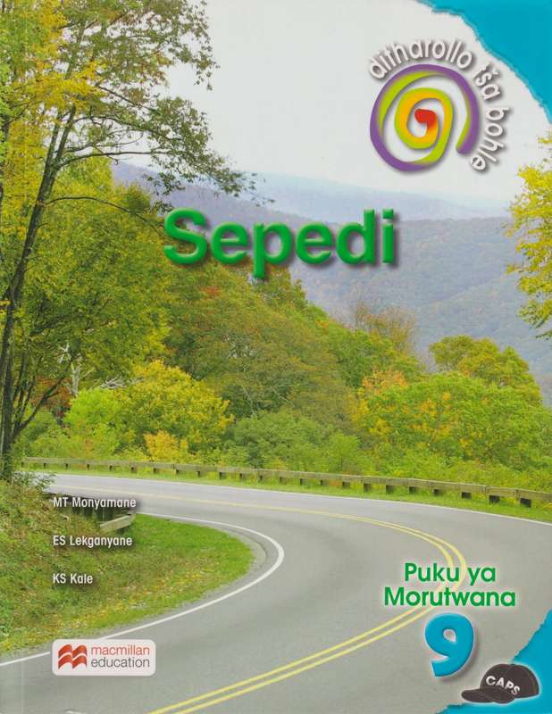 Ditharollo tsa bohle Sepedi (CAPS): Mphato 9: Puku Ya Mothuti - M.T. Monyemane