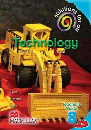 Solutions for all technology: Gr 8: Teacher's guide - TECH-GR8