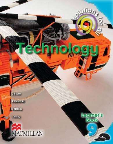 Solutions for all technology: Gr 9: Learner's book - TECH-GR9