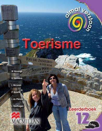 Almal verstaan toerisme: Gr 12: Leerdersboek - TOUR-GR12