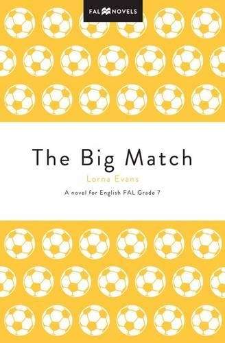 The big match (CAPS): Grade 7 - L. Evans