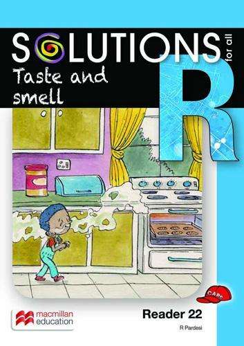 Taste and smell: Reader 22: Grade R - READER-GRR