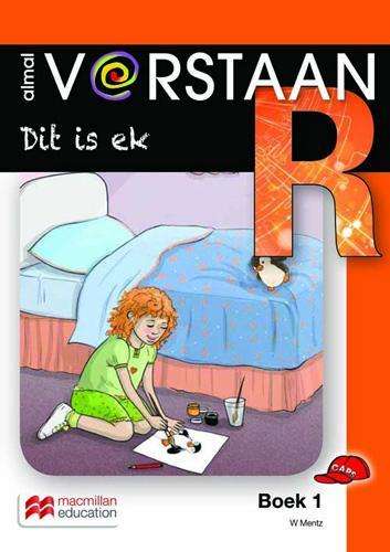 Dit is ek: Boek 1: Graad R - MACMIL-ALMALVERSTAAN