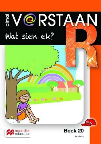 Wat sien ek?: Boek 20: Graad R - MACMIL-ALMALVERSTAAN
