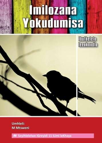 Imilozana yokudumisa: Grade 11 - M. Mtsweni