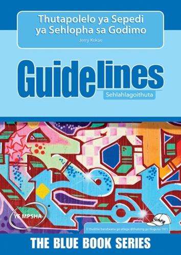 Guidelines Thutapolelo Ya Sepedi Ya Sehlopha Sa Godimo: Grade 7-9: S - MACMILLAN