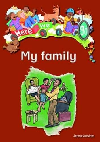 Here We Go: My Family: Grade R - BIGBOOK