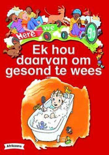 Here We Go: Ek Daarvan Om Geson: Grade R - BIGBOOK-MACMILLAN