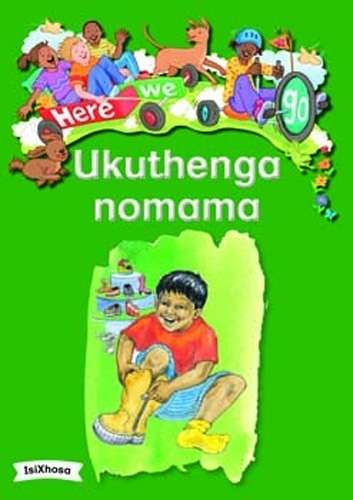 Here We Go: Ukuyothenga Nomama: Grade R - BIGBOOK