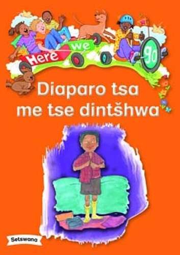 Here We Go: Diaparo Tsa Me Tse Dint: Grade R - BIGBOOK