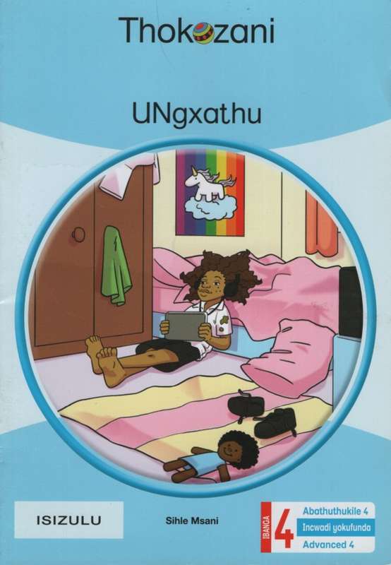 THOKOZANI UNGXATHU BOOK 4 ISIZULU - MACMIL-ISIZULU