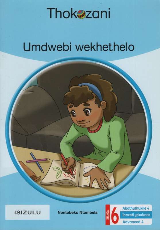 THOKOZANI UMDWEBI BOOK 4 - MACMIL-ISIZULU