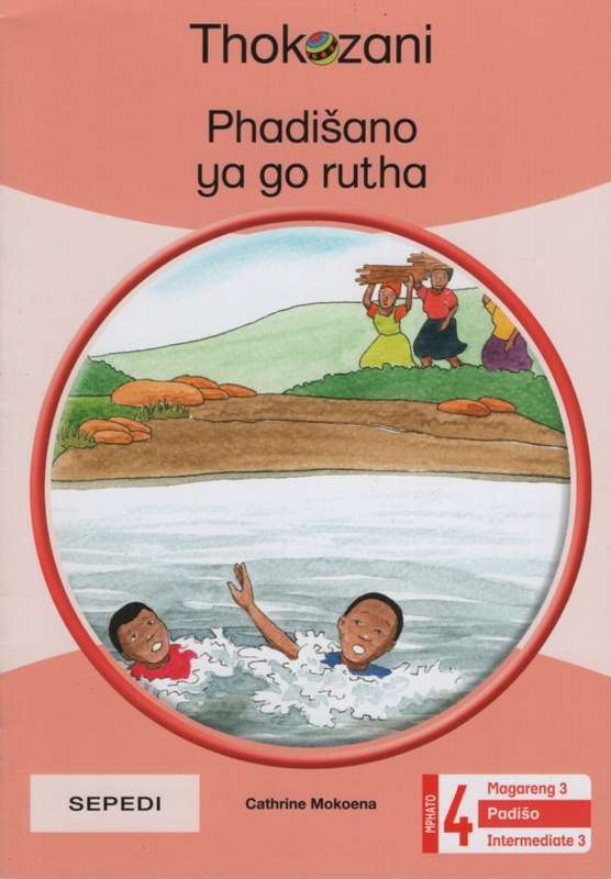 PHADISANO YA GO RUTHA GR4 LEVEL 3 - MACMIL-SEPEDI