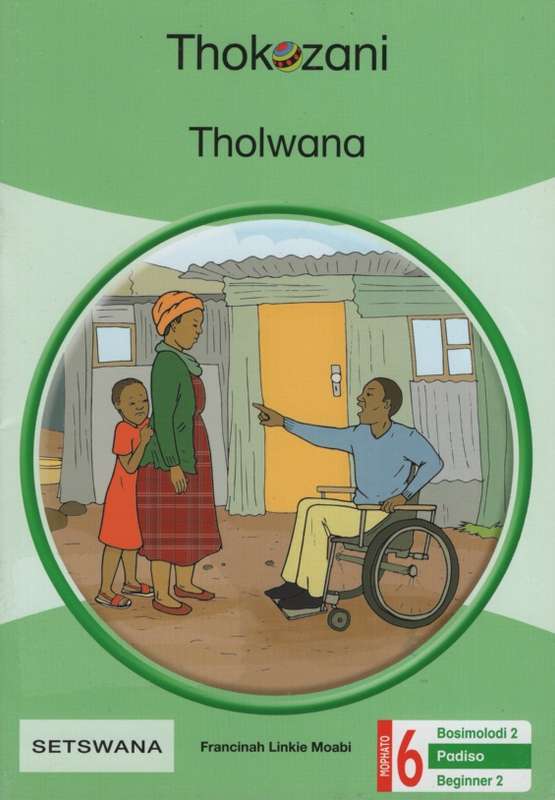 THOKOZANI GR6 BEGINNER READER 2 - MACMIL-SETSWANA