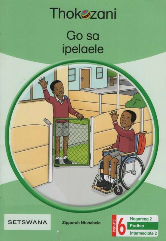 THOKOZANI GR6 INTERMEDIATE READER 2 - MACMIL-SETSWANA