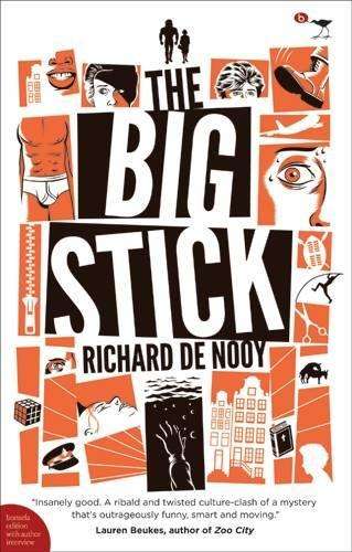 The big stick - Richard de Nooy