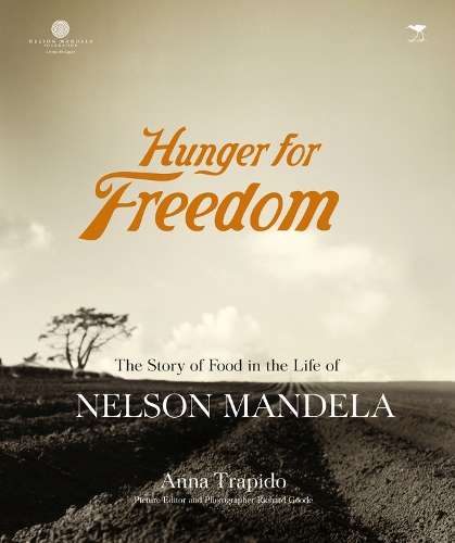 Hunger for Freedom - Anna Trapido