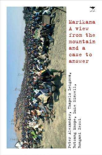 Marikana - Peter Alexander