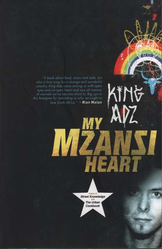 My Mzansi Heart - Adz, King