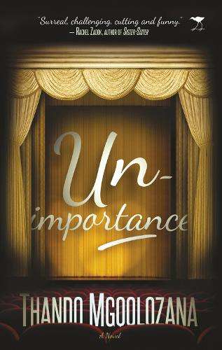 Unimportance - MGQOLOZANA,T