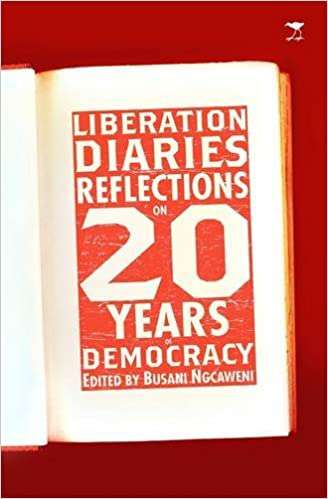Liberation diaries - NGCAWENI,B