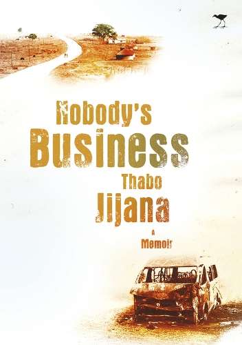 Nobody's Business - Jijana, Thabo
