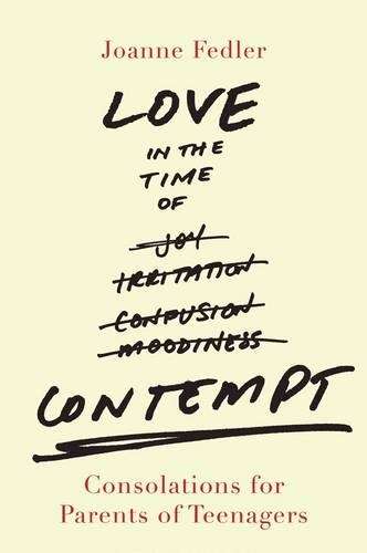 Love in the time of contempt - Joanne Fedler