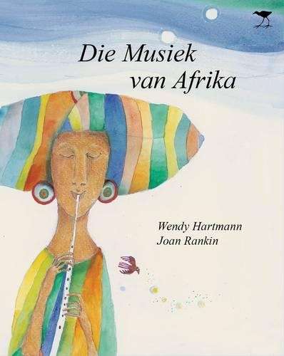 Die musiek van Afrika - Wendy Hartmann