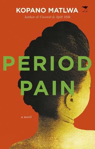 Period pain - Kopano Matlwa