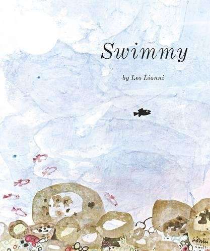 Swimmy - Leo Lionni