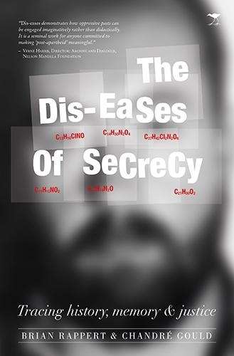 Dis-eases of secrecy - Brian Rappert