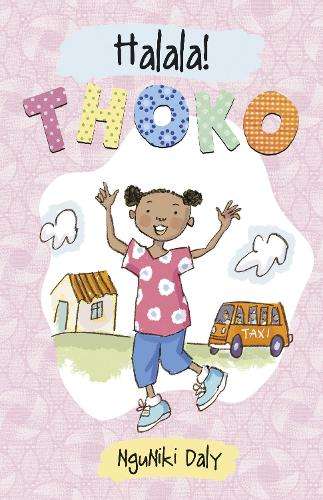 HERE COMES THOKO ZULU - DALY,N