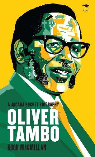 Oliver Tambo - Hugh MacMillan