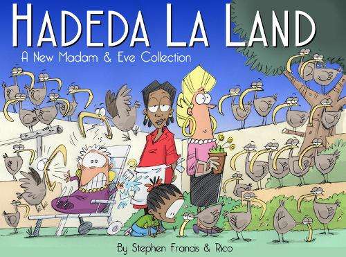 Hadeda la land - Stephen Francis