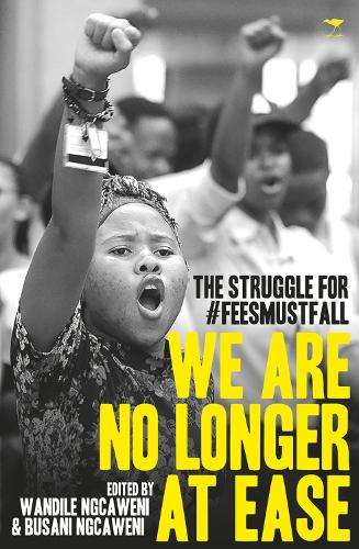 We are no longer at ease - NGCAWENI,W