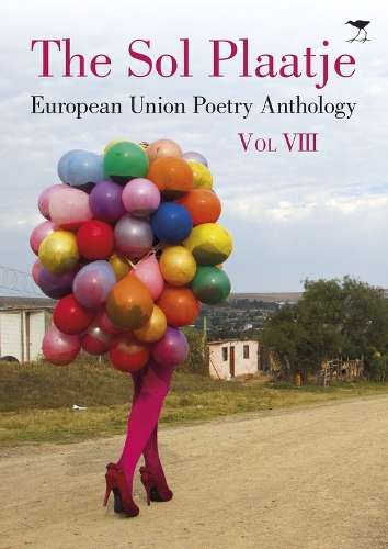 The Sol Plaatje European Union Poetry Anthology - Mongane Wally Serote