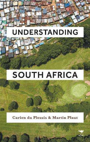 Understanding South Africa - Carien du Plessis