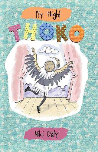 Fly High! ThokoNiki (English) - Niki Daly