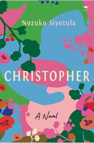 Christopher - Nozuko Siyotula