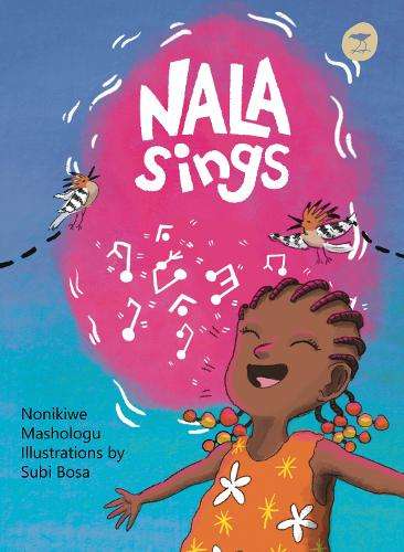 Nala Sings - Nonikiwe Mashologu