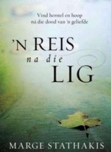 n Reis na die lig - Marge Stathakis