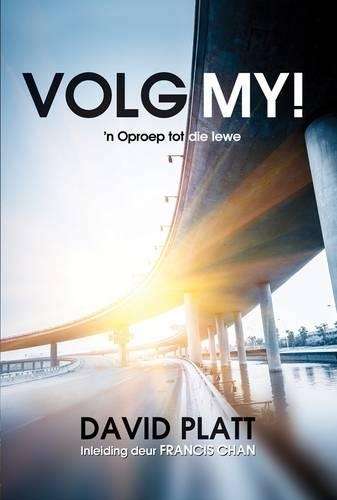 Volg My! - David Platt